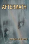 Aftermath - Barbara M. Hodges