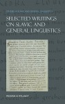 Selected Writings on Slavic and General Linguistics. - Frederik Kortlandt