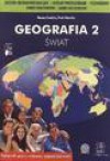 Geografia 2. Świat. Zakres podstawowy i rozszerzony. Podręcznik dla liceum i technikum - Hanna Staniów