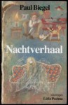 Nachtverhaal - Paul Biegel