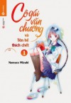 Cô Gái Văn Chương Và Tên Hề Thích Chết (Cô Gái Văn Chương, #1) - Nomura Mizuki