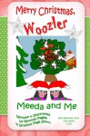 Merry Christmas, Woozler (Meeda and Me) (Volume 3) - Rhonda L. Paglia, Rhonda L. Paglia