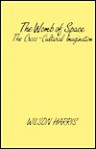 The Womb of Space: The Cross-Cultural Imagination (Contributions in Afro-American and African Studies) - Wilson Harris