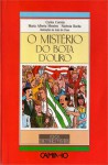 O Mistério do Bota D'ouro - Carlos Correia, Maria Alberta Menéres, Natércia Rocha