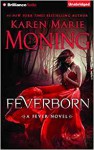 Feverborn - Karen Marie Moning