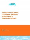 Verification and Control of Pressure Transients and Intrusion in Distribution Systems - M. Friedman