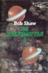 Os Balonautas, 1 - Bob Shaw, Samuel Soares