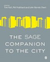 The Sage Companion to the City - Timothy Hall, Phil Hubbard, John Rennie Short