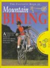 Fantastic Book: Mountain Bikin (The Fantastic Book Of) - Brant Richards