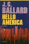 Hello America - J.G. Ballard, Andrea Terzi