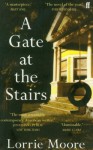A Gate At The Stairs - Lorrie Moore