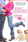 Where the Heart Is - Jenny Gardiner