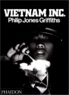 Vietnam Inc. - Philip Jones Griffiths, Noam Chomsky