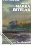 Marea estelar (Saga de La Elevación de los Pupilos #2) - David Brin