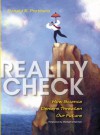 Reality Check: How Science Deniers Threaten Our Future - Donald R. Prothero, Pat Linse, Michael Shermer