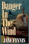 Danger in the Wind: An Aurelia Marcella Roman Mystery (Aurelia Marcella Roman Series) - Jane Finnis