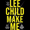 Make Me - Dick Hill, Lee Child