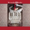 Rebel Mechanics: All Is Fair in Love and Revolution - Shanna Swendson, Liz Pearce, Recorded Books