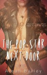 The Pop Star Next Door - Aleah Barley