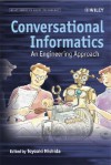 Conversational Informatics: An Engineering Approach - Toyoaki Nishida