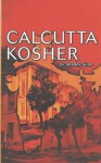 Calcutta Kosher - Shelley Silas