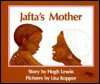 Jafta's Mother - Hugh Lewin, Lisa Kopper