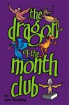 The Dragon of the Month Club - Iain Reading