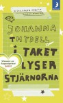 I taket lyser stjärnorna - Johanna Thydell