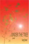 Under the Tree - Greg Stone