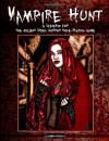 Vampire Hunt Sourcebook (Ancient Steel Horror Role playing Game) (Volume 3) - Roger Huntman, Roger Huntman, Bradley K McDevitt, Bradley K McDevitt, Bree Orlock, Dale Meier