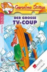 Der große TV-Coup - Geronimo Stilton, Nadine Püschel