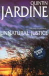 Unnatural Justice - Quintin Jardine