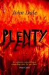 Plenty - John Dale