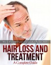 Hair Loss and Treatment: A Complete Guide - Mir Joffrey, Christopher Bailey