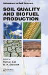 Soil Quality and Biofuel Production - Rattan Lal