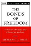 The Bonds of Freedom - Rebekah Miles