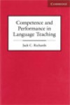 Competence and Performance in Language Teaching - Jack C. Richards