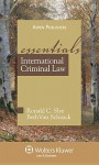 International Criminal Law: The Essentials - Ronald C. Slye