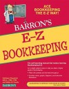 E-Z Bookkeeping (Barron's E-Z) - Kathleen Fitzpatrick, Wallace W. Kravitz