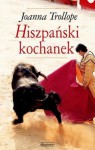 Hiszpański kochanek - Joanna Trollope