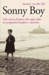 Sonny Boy: Una storia d'amore oltre ogni tabù tra pregiudizi borghesi e nazismo - Annejet van der Zijl, Franco Paris