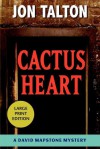 Cactus Heart - Jon Talton