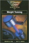 Weight Training - Richard W. Field, Scott O. Roberts