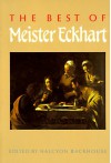 The Best of Meister Eckhart - Halcyon Backhouse