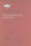 Ecclesiastical London - Mary Erler