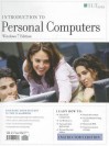 Introduction to Personal Computers, Windows 7 Edition [With CDROM] - Axzo Press