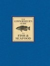 The Connoisseur's Guide to Fish & Seafood - Wendy Sweetser