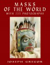 Masks of the World - Joseph Gregor