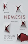 Nemesis (Project Nemesis) - Brendan Reichs