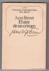 El aire de un crimen - Juan Benet